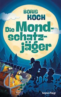 Produktbild: Die Mondschatzj&auml;ger