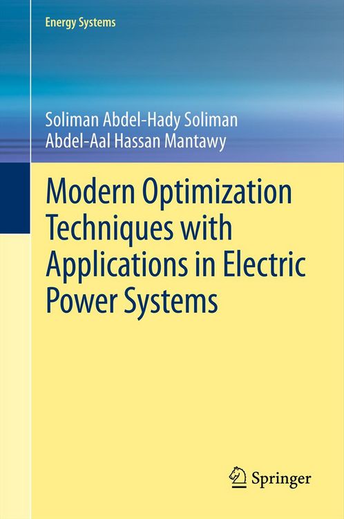 Produktbild: Modern Optimization Techniques with Applications in Electric Power Systems
