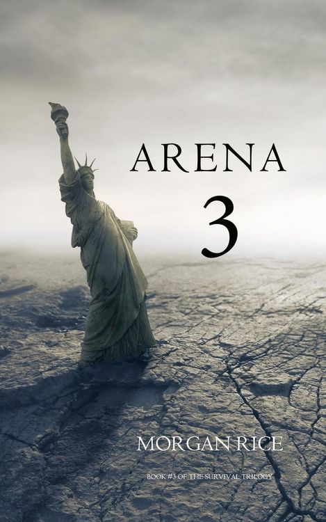 Produktbild: Arena 3 (Book #3 in the Survival Trilogy)