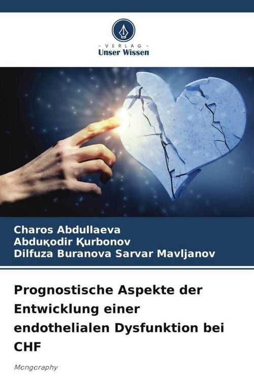 Produktbild: Prognostische Aspekte der Entwicklung einer endothelialen Dysfunktion bei CHF