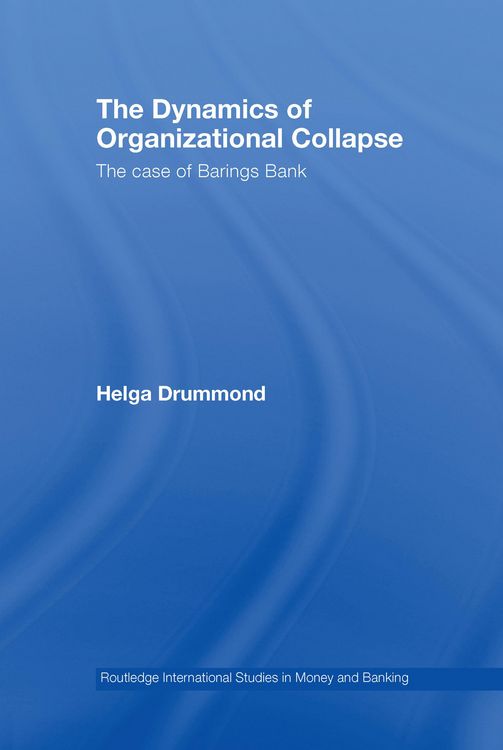 Produktbild: The Dynamics of Organizational Collapse