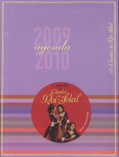 Produktbild: Les colombes du Roi-Soleil : agenda 2009-2010