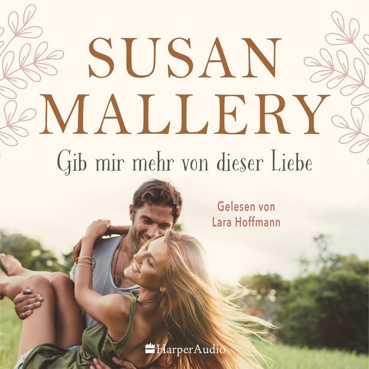 Produktbild: Gib mir mehr von dieser Liebe (ungek&uuml;rzt)