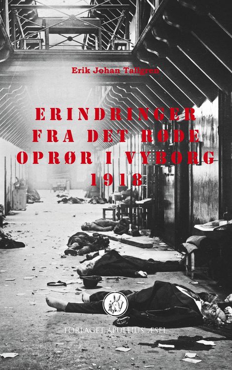Produktbild: Erindringer fra det r&oslash;de opr&oslash;r i Vyborg 1918