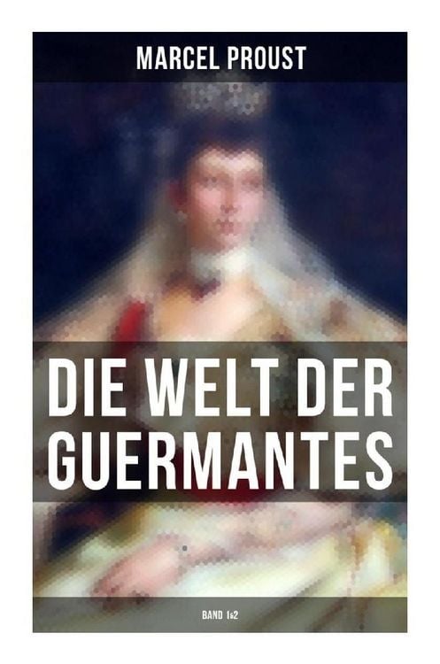 Produktbild: Die Welt der Guermantes (Band 1&2)