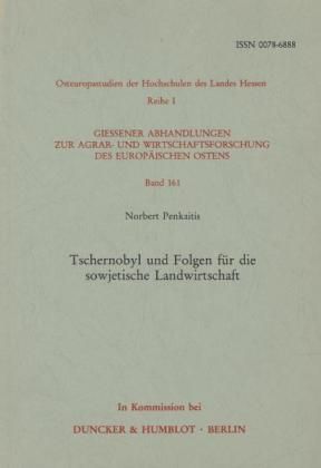 Produktbild: Tschernobyl und die Folgen f&uuml;r die sowjetische Landwirtschaft.