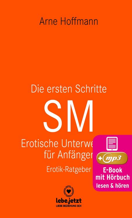 Produktbild: Die ersten Schritte SM - Erotische Unterwerfung f&uuml;r Anf&auml;nger | Erotischer H&ouml;rbuch Ratgeber
