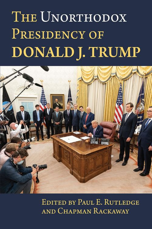 Produktbild: The Unorthodox Presidency of Donald J. Trump