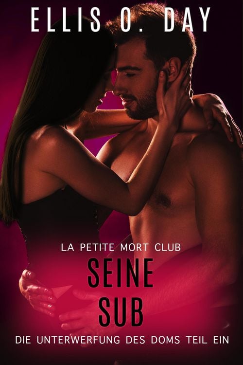 Produktbild: Seine Sub (Dei Unterwerfung Des Doms, #1)
