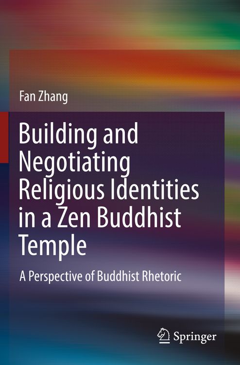 Produktbild: Building and Negotiating Religious Identities in a Zen Buddhist Temple