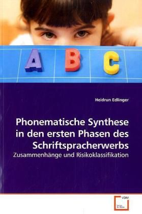 Produktbild: Edlinger, H: Phonematische Synthese in den ersten Phasen des