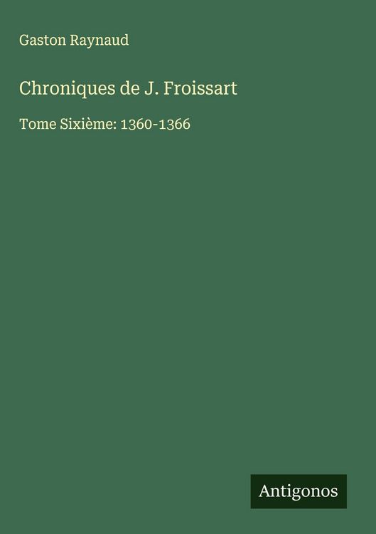 Produktbild: Chroniques de J. Froissart