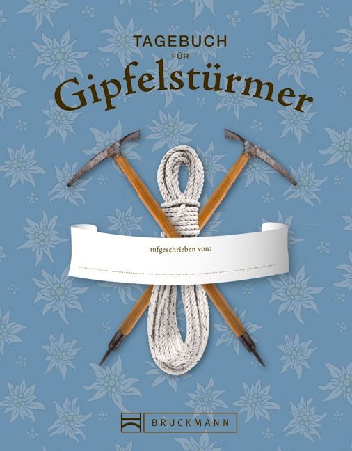 Produktbild: Tagebuch f&uuml;r Gipfelst&uuml;rmer