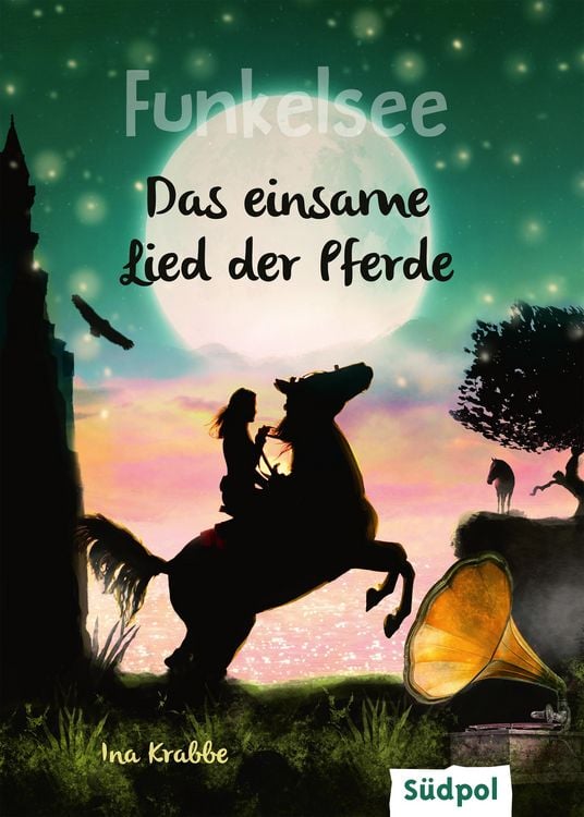 Produktbild: Funkelsee - Das einsame Lied der Pferde (Band 6)