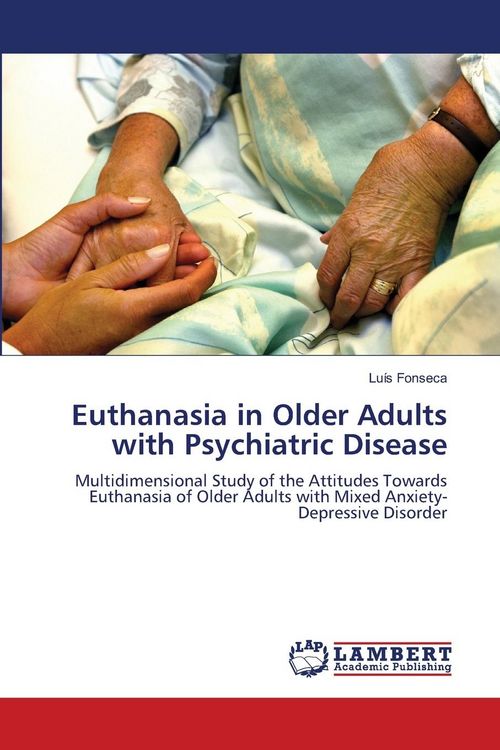 Produktbild: Fonseca, L: Euthanasia in Older Adults with Psychiatric Dise