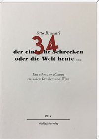 Produktbild: 34 &ndash; der einfache Schrecken oder die Welt heute &hellip;