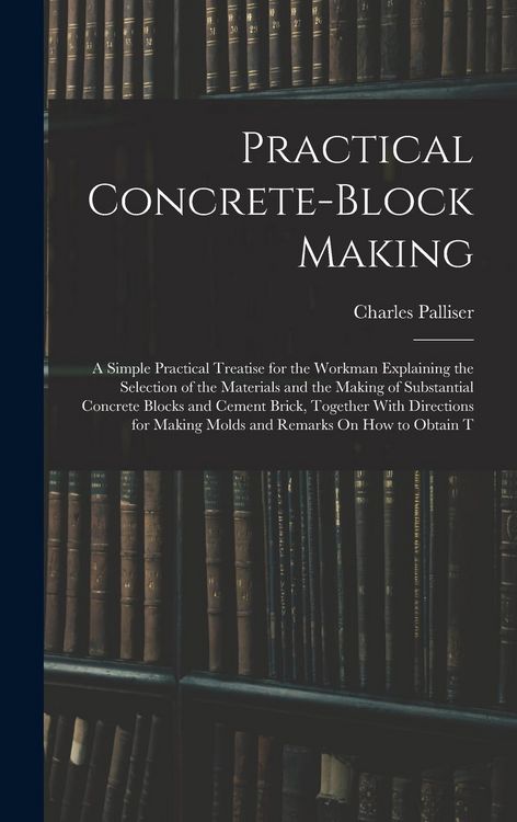 Produktbild: Practical Concrete-Block Making