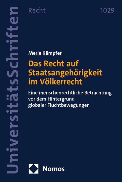Produktbild: Das Recht auf Staatsangeh&ouml;rigkeit im V&ouml;lkerrecht