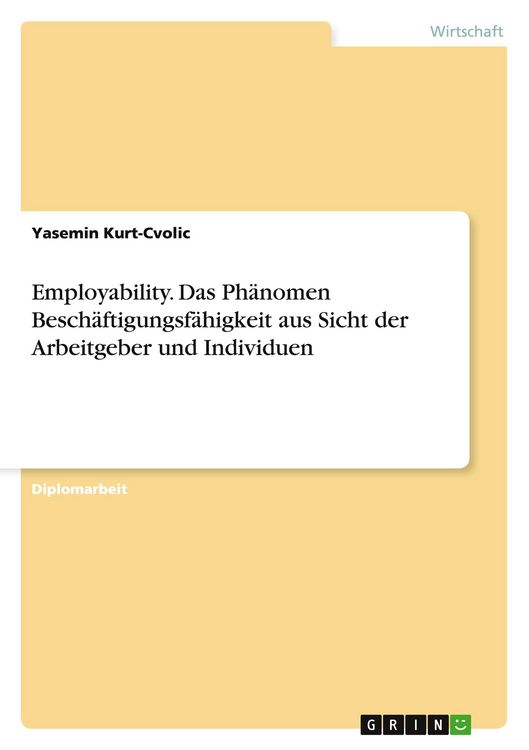 Produktbild: Employability. Das Ph&auml;nomen Besch&auml;ftigungsf&auml;higkeit aus Sicht der Arbeitgeber und Individuen