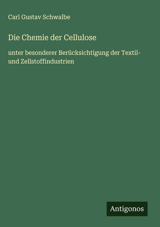 Produktbild: Die Chemie der Cellulose