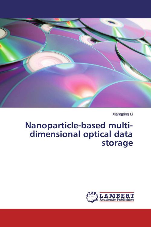 Produktbild: Nanoparticle-based multi-dimensional optical data storage