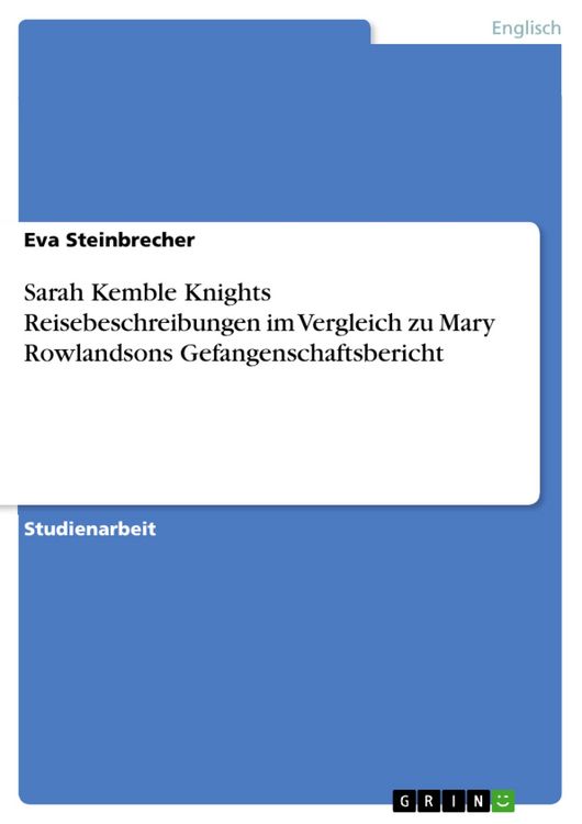 Produktbild: Sarah Kemble Knights Reisebeschreibungen im Vergleich zu Mary Rowlandsons Gefangenschaftsbericht