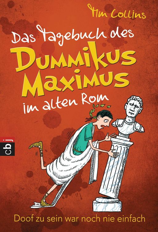 Produktbild: Das Tagebuch des Dummikus Maximus im alten Rom -