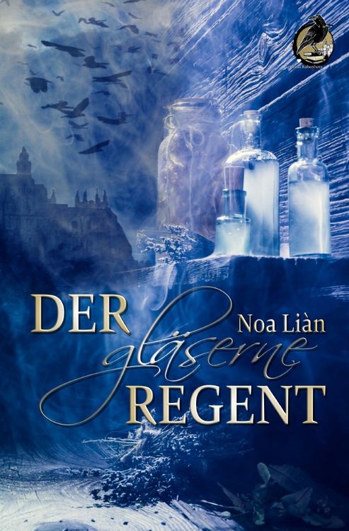 Produktbild: Der gl&auml;serne Regent