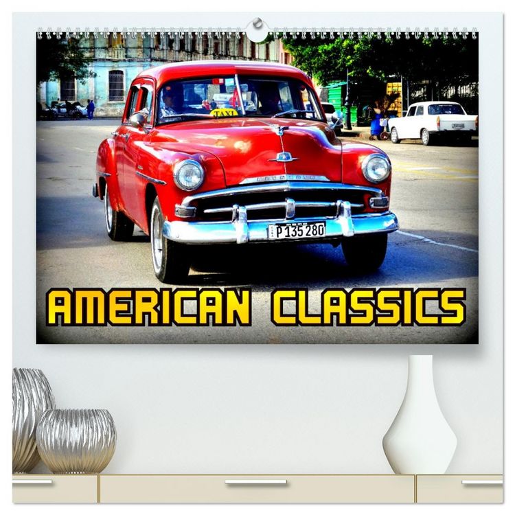 Produktbild: American Classics (hochwertiger Premium Wandkalender 2026 DIN A2 quer), Kunstdruck in Hochglanz