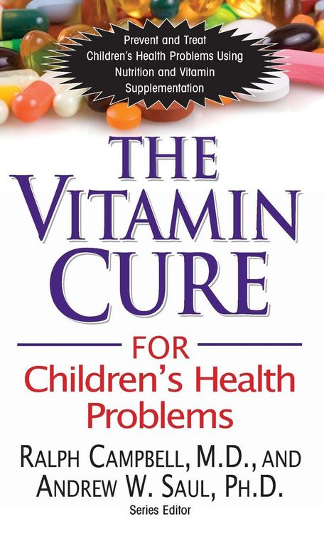 Produktbild: The Vitamin Cure for Children's Health Problems