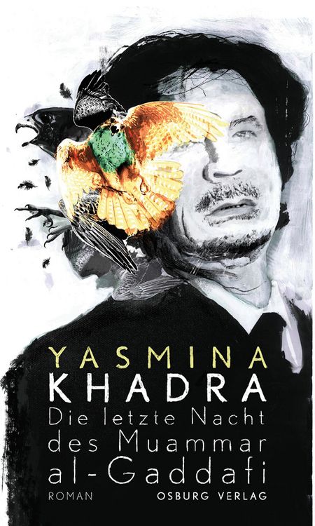 Produktbild: Die letzte Nacht des Muammar al-Gaddafi