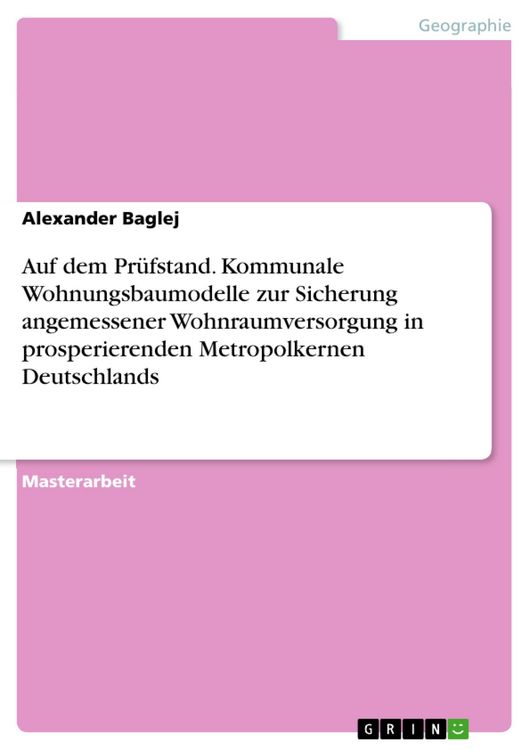 Produktbild: Auf dem Pr&uuml;fstand. Kommunale Wohnungsbaumodelle zur Sicherung angemessener Wohnraumversorgung in prosperierenden Metropolkernen Deutschlands