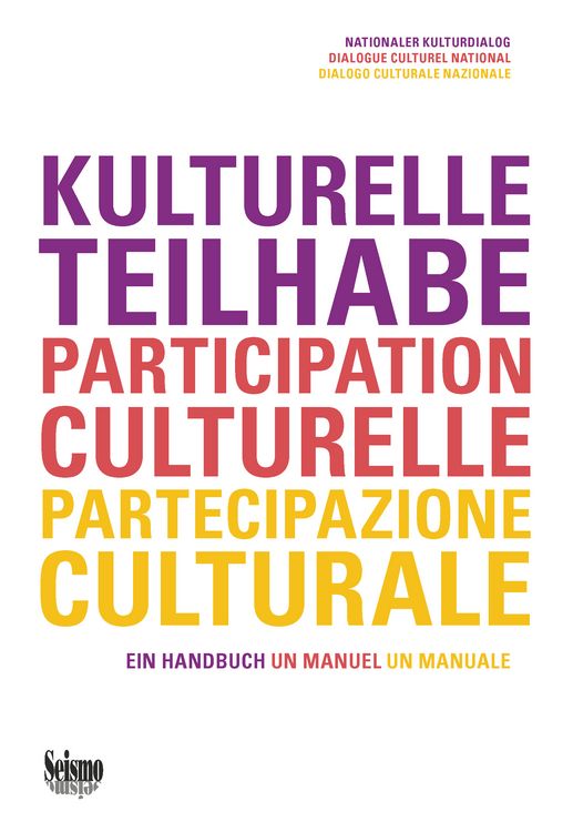 Produktbild: Kulturelle Teilhabe / Participation culturelle / Partecipazione culturale