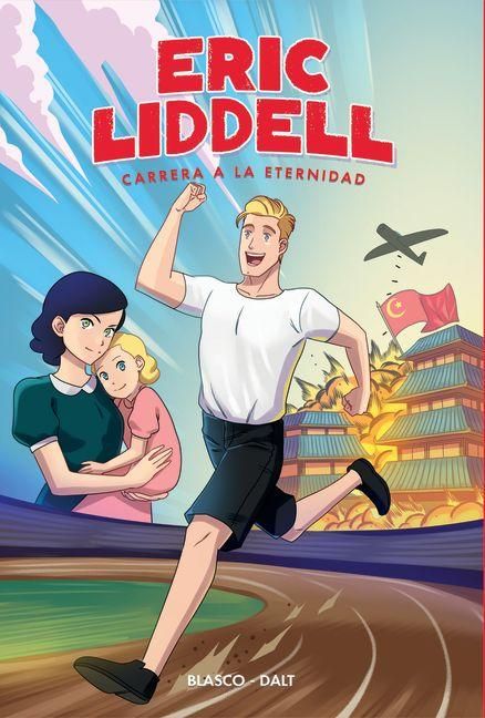 Produktbild: Eric Liddell: Carrera a la Eternidad