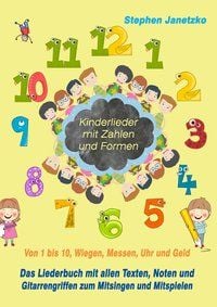 Produktbild: Kinderlieder mit Zahlen und Formen - Von 1 bis 10, Wiegen, Messen, Uhr und Geld