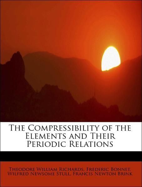 Produktbild: Richards, T: Compressibility of the Elements and Their Perio