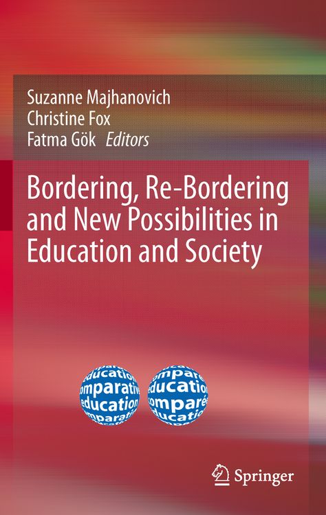Produktbild: Bordering, Re-Bordering and New Possibilities in Education and Society