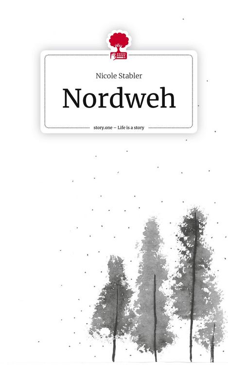 Produktbild: Nordweh. Life is a Story - story.one