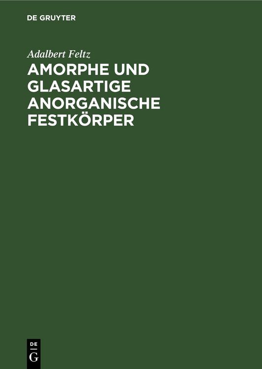 Produktbild: Amorphe und glasartige anorganische Festk&ouml;rper