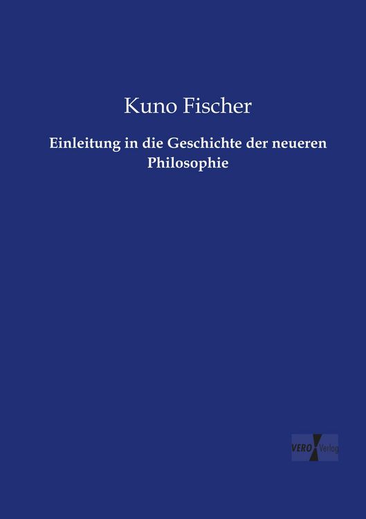 Produktbild: Einleitung in die Geschichte der neueren Philosophie
