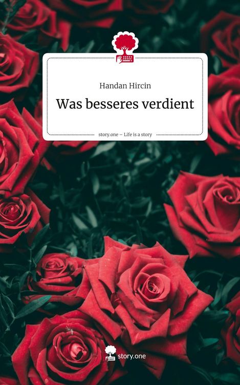 Produktbild: Was besseres verdient. Life is a Story - story.one