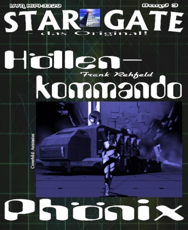 Produktbild: STAR GATE 003: H&ouml;llenkommando Ph&ouml;nix