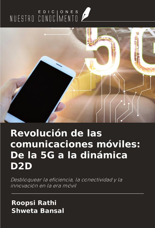 Produktbild: Revoluci&oacute;n de las comunicaciones m&oacute;viles: De la 5G a la din&aacute;mica D2D