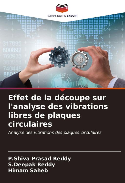 Produktbild: Effet de la d&eacute;coupe sur l'analyse des vibrations libres de plaques circulaires