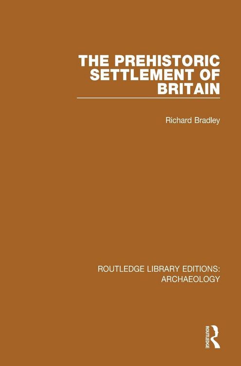 Produktbild: The Prehistoric Settlement of Britain