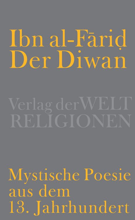 Produktbild: Der Diwan &ndash; Mystische Poesie aus dem 13. Jahrhundert
