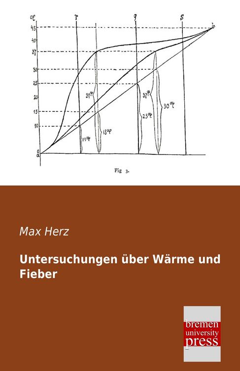 Produktbild: Untersuchungen &uuml;ber W&auml;rme und Fieber