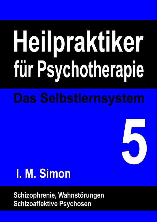 Produktbild: Heilpraktiker f&uuml;r Psychotherapie. Das Selbstlernsystem Band 5