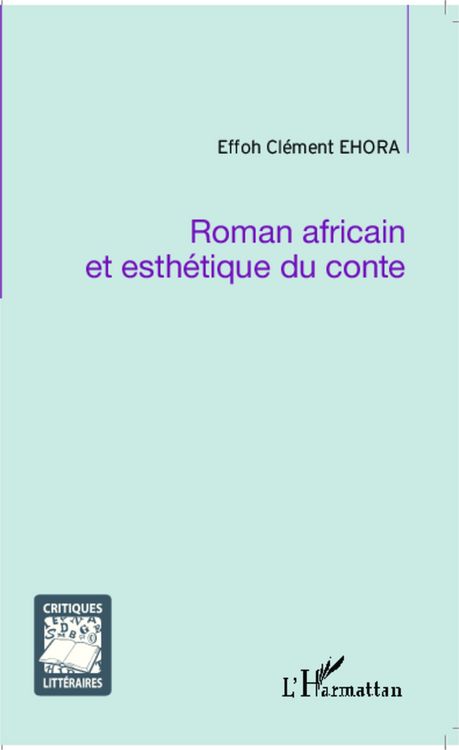 Produktbild: Roman africain et esth&eacute;tique du conte