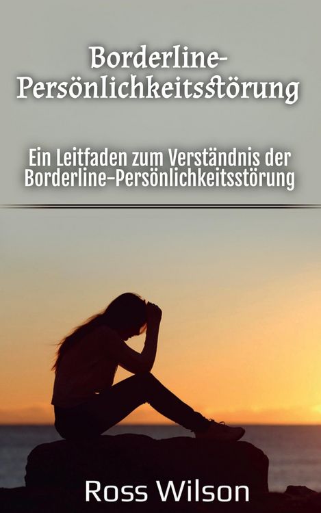 Produktbild: Borderline-Pers&ouml;nlichkeitsst&ouml;rung